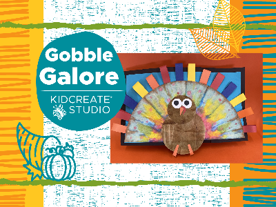 Gobble Galore Workshop (18 Months-6 Years)